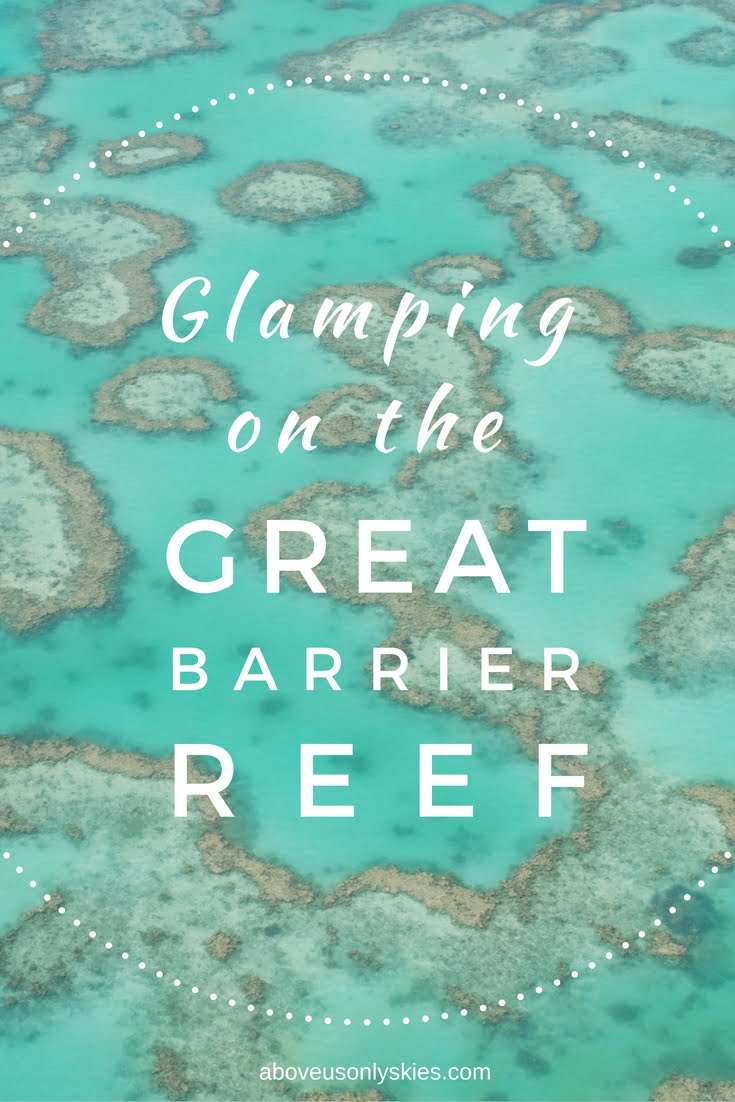 Glamping on the Great Barrier Reef