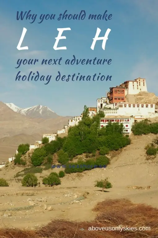 Leh Ladakh holidayjpg e1503198802186