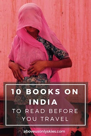 If you're interested in reading books on India and don't know where to start, then we've got it covered. Here are 10 of our all-time favourites