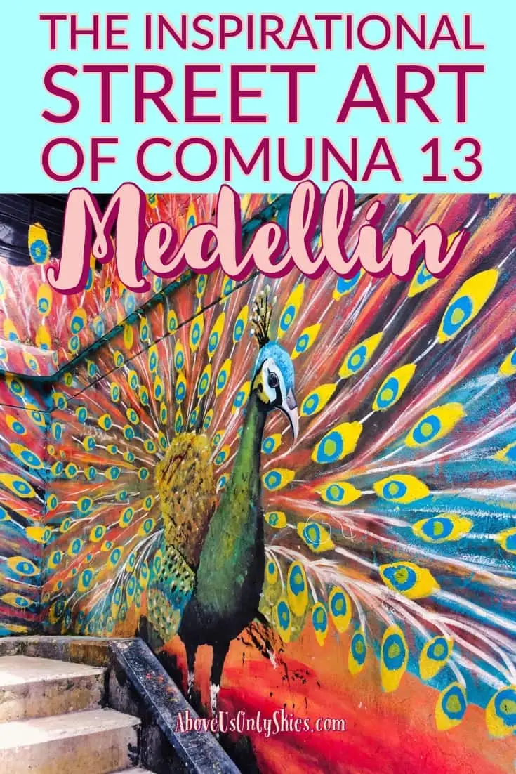 In the urban streets of Comuna 13, one of Medellin, Colombia’s most notorious neighbourhoods, you’ll find all kinds of awesome characters depicted through graffiti art. The inspiring messages they depict sum up Comuna 13’s chequered history and showcase some of the most talented street artists in Colombia. #streetart #grafitiart #comuna13 #colombia #pabloescobar