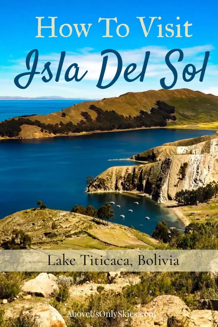 Isla del Sol is a gorgeous high altitude island on the Bolivian side of Lake Titicaca that's well established on the Gringo Trail - here's what to expect when you get there #isladelsol #copacabana #boliviatravel #visitbolivia #shaman #inca #backpacksouthamerica Above Us Only Skies