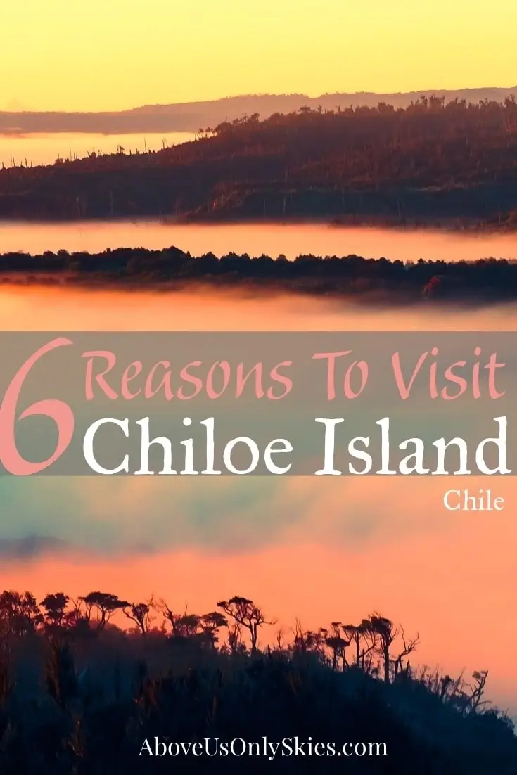Chiloé Island is a diverse land of lush scenery, pagan mythology and iconic buildings - here are six reasons to make it an essential stop on your Chile trip #chiloe #chiloechile #chiletravel #chiloeisland #chilebackpacking #chileroadtrip #chiloephotographs #chiloeitinerary #southamericatravel #budgettravel
