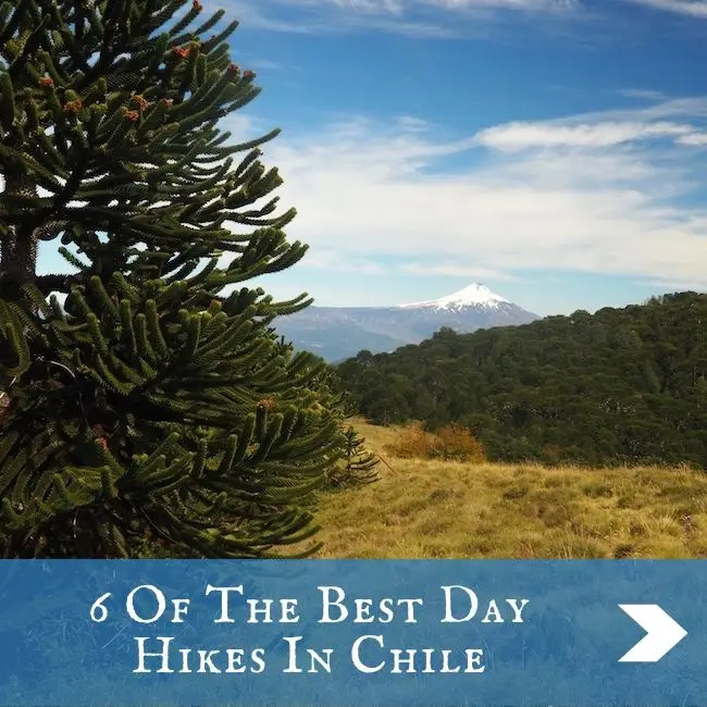 HIKING - Day Hikes in Chile