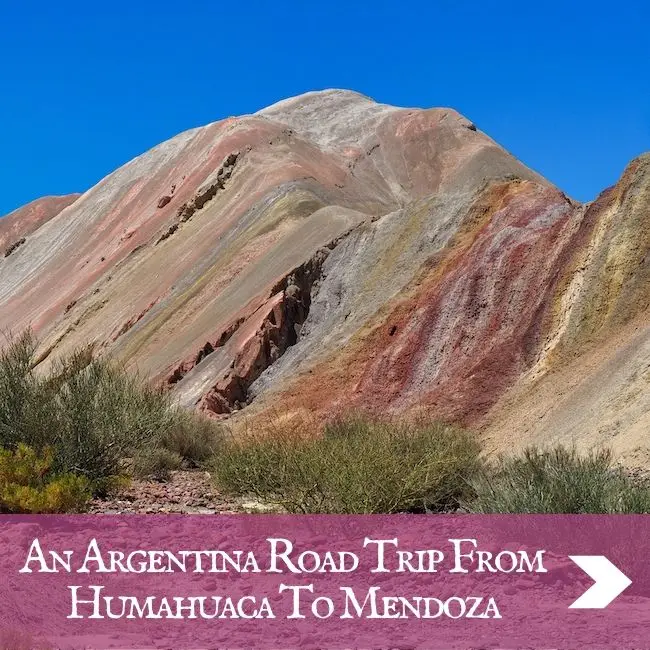 ROAD TRIPS - Humahuaca to Mendoza