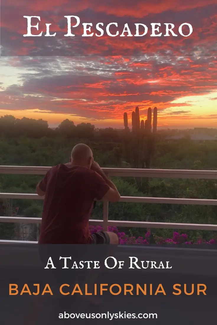 With its stunning beaches, food and sunsets El Pescadero Mexico is set to become the next hot destination on Baja California Sur's Pacific Coast. 